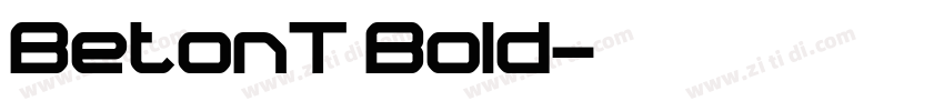 BetonT Bold字体转换